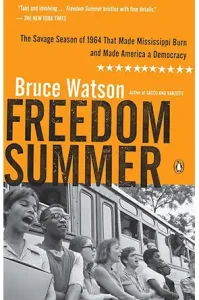 Freedom Summer by Bruce Watson